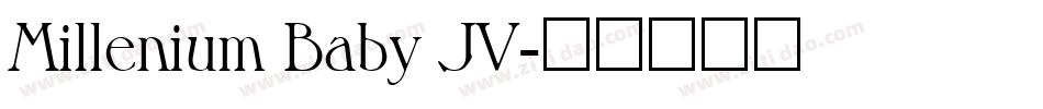 Millenium Baby JV字体转换
